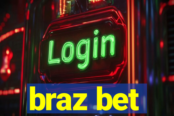 braz bet